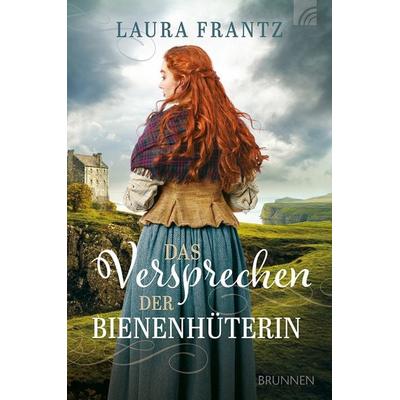 Das Versprechen der Bienenhüterin, Taschenbuch von Laura Frantz, Brunnen Verlag GmbH, 978-3-7655-2166-9