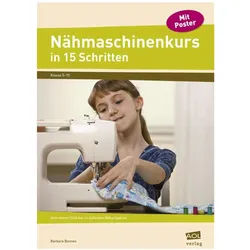 Nähmaschinenkurs in 15 Schritten, Schulbücher von Barbara Bonnes