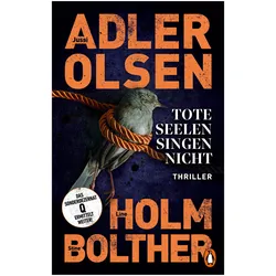 Tote Seelen singen nicht, Belletristik von Friederike Buchinger, Line Holm, Jussi Adler-Olsen