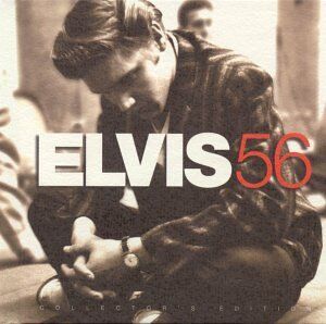 Elvis Presley - Elvis 56 (Collector's Edition) - Preis vom 08.10.2026 07:26:42 h
