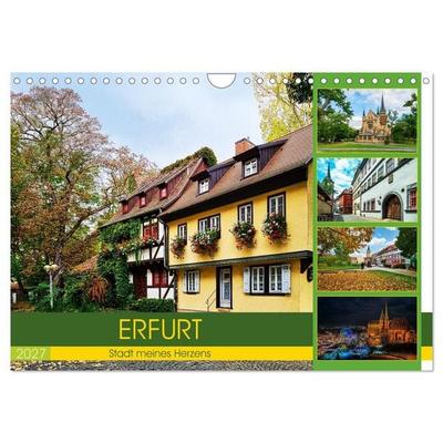 Erfurt - Stadt meines Herzens (Wandkalender 2027 DIN A4 quer), CALVENDO Monatskalender