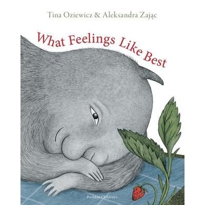 What Feelings Like Best, Gebundene Ausgabe von Tina Oziewicz, Pushkin Press, 978-1-78269-451-9