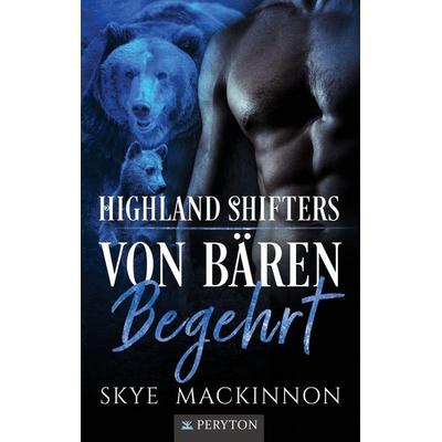 Von Bären begehrt, Taschenbuch von Skye MacKinnon, Peryton Press, 978-1-913556-56-3