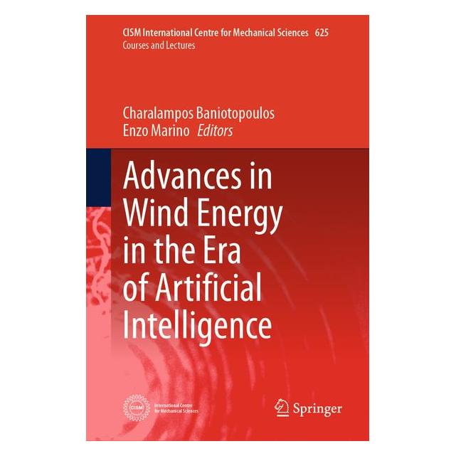 Springer Advances in Wind Energy in the Era of Artificial Intelligence (Englisch, Hardcover, Charalampos C. Baniotopoulos, Enzo Marino) (71452822)