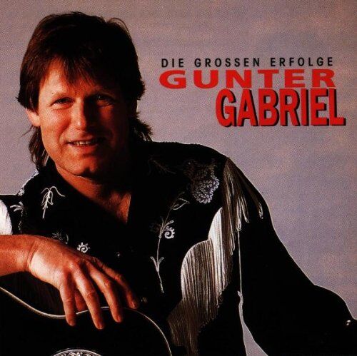 Gunter Gabriel - Die Grossen Erfolge - Preis vom 30.09.2026 09:01:18 h