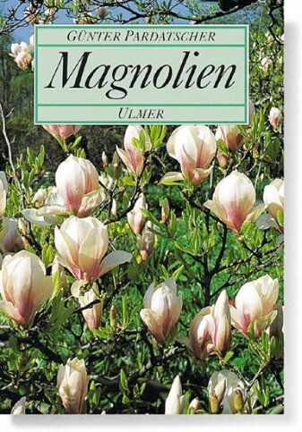 Günter Pardatscher - Magnolien - Preis vom 10.10.2026 11:48:34 h