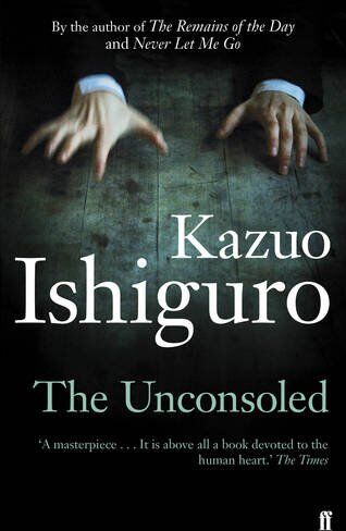 Kazuo Ishiguro - The Unconsoled - Preis vom 12.10.2026 11:37:12 h