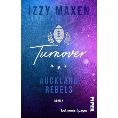 Turnover, Taschenbuch von Izzy Maxen, Piper Taschenbuch, 978-3-492-50945-9