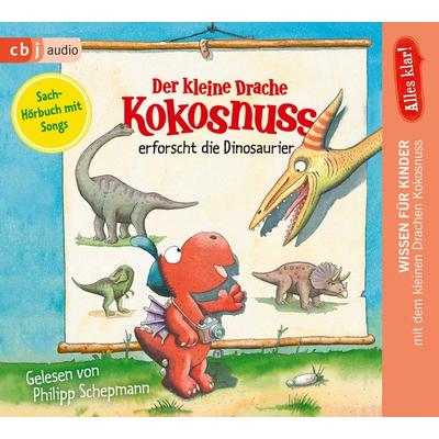 Alles klar! Der kleine Drache Kokosnuss erforscht... Die Dinosaurier - Ingo Siegner, CD, 9783837145182