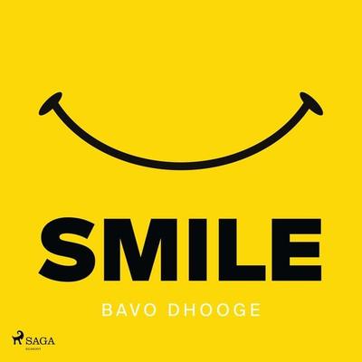Smile - Bavo Dhooge, Audio, 9788726954029