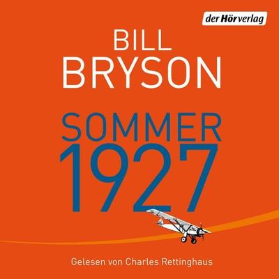 Sommer 1927 - Bill Bryson, Audio, 9783844517392