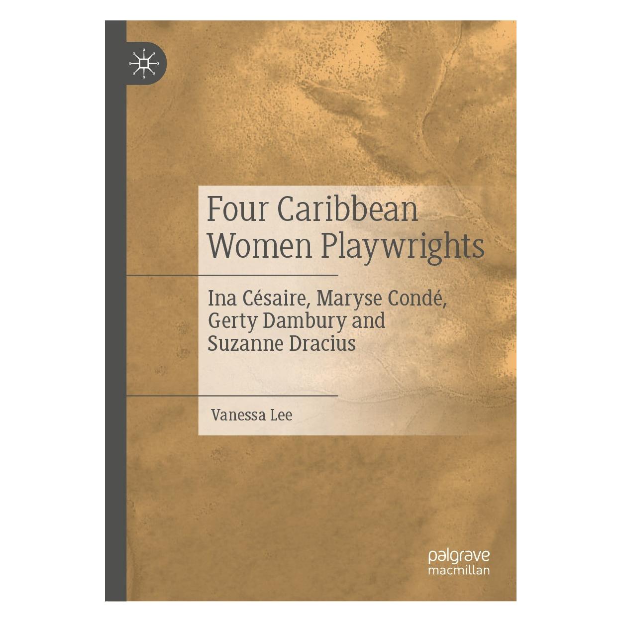Springer Four Caribbean Women Playwrights (Englisch, Hardcover, Vanessa Lee) (9783030833633)