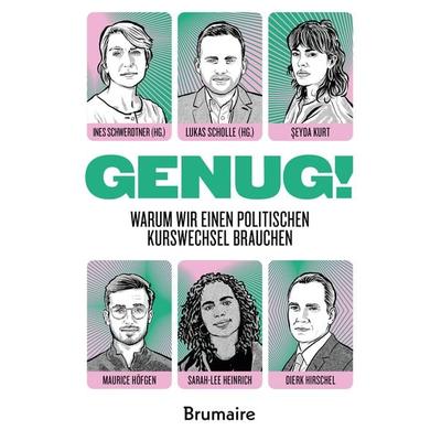 GENUG!, Taschenbuch von Maurice Höfgen,Şeyda Kurt,Sarah-Lee Heinrich,Dierk Hirschel,Kira Hülsmann, Brumaire Verlag, 978-3-948608-27-9