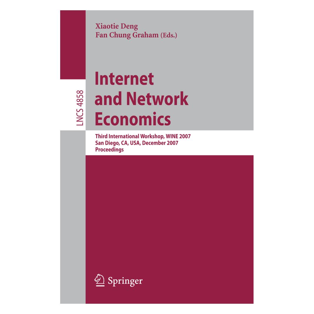 Springer Internet and Network Economics (Englisch, Softcover, Fan Ch. Graham, Xiaotie Deng) (55499261)