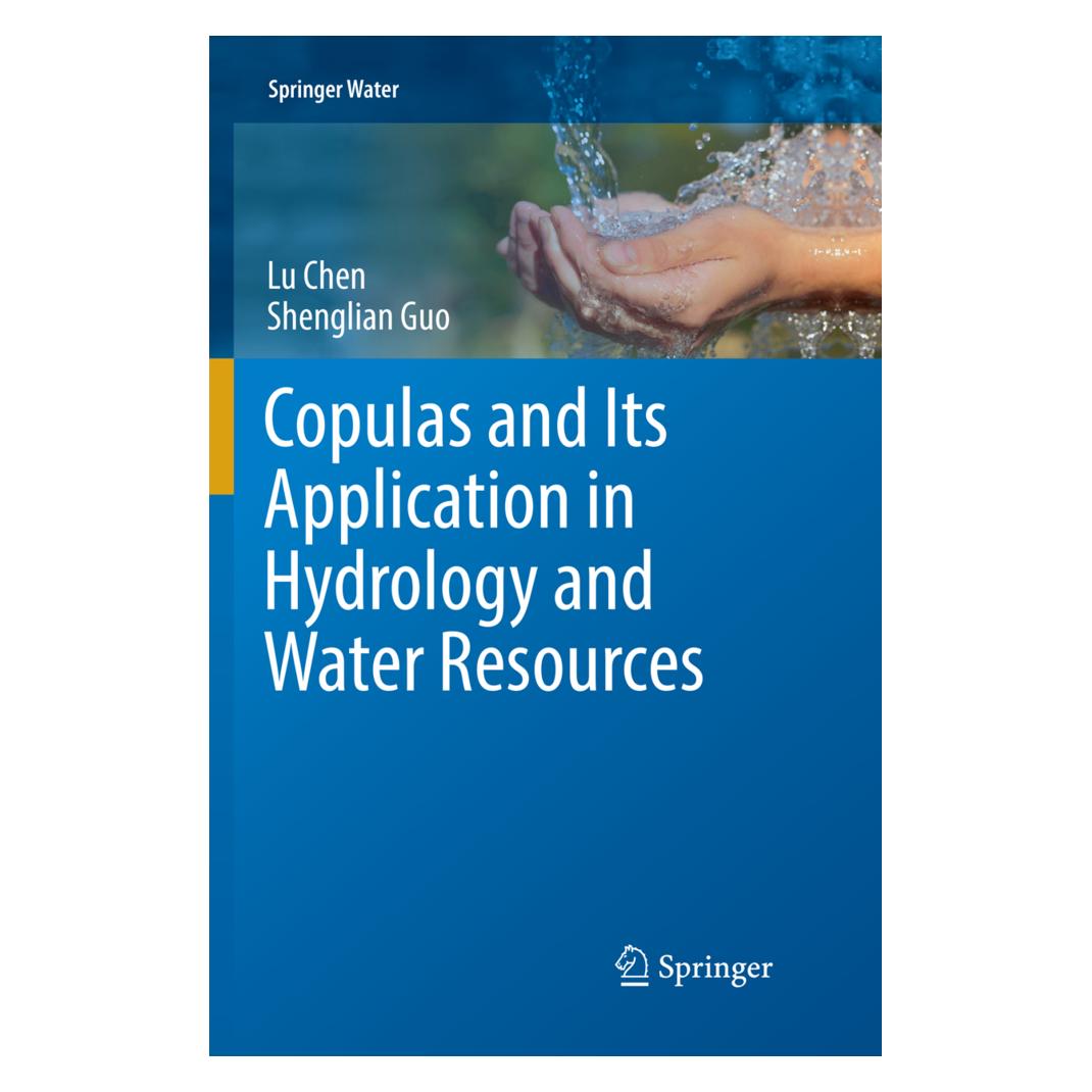 Springer Copulas and Its Application in Hydrology and Water Resources (Englisch, Softcover, Lu Chen, Shenglian Guo) (56079798)