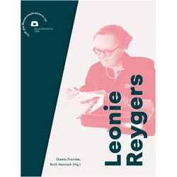 Leonie Reygers, Biografien von Ruth Hanisch, Gisela Framke