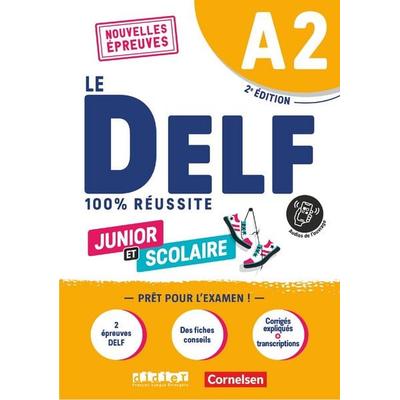 Le DELF scolaire - Prüfungsvorbereitung - Ausgabe 2023 - A2, Taschenbuch von , Cornelsen Verlag, 978-3-06-123260-3
