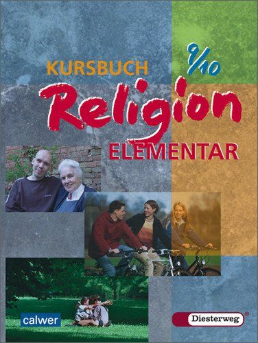 Wolfram Eilerts - Kursbuch Religion Elementar: Schülerband 9 / 10 - Preis vom 09.10.2026 07:28:09 h