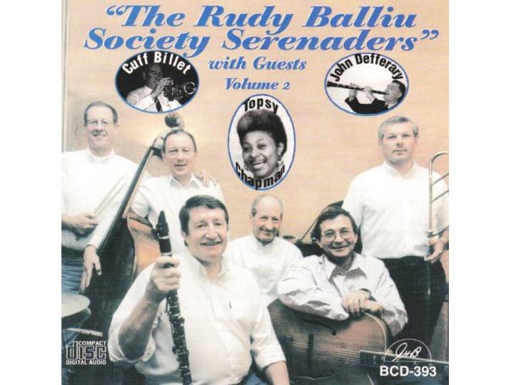 The Rudy Balliu Society Serenaders - With Guests - Volume Two