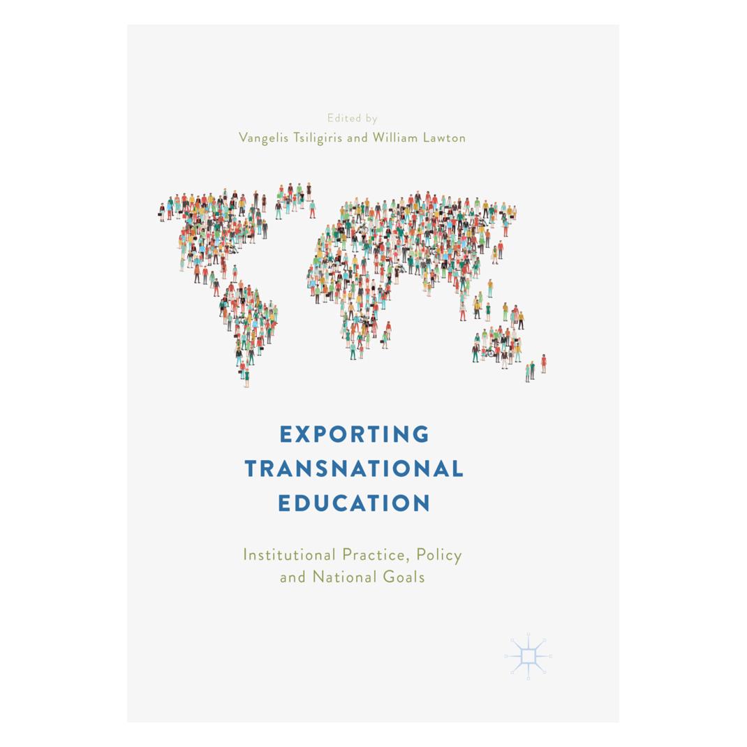 Springer Exporting Transnational Education (Englisch, Softcover, Vangelis Tsiligiris, William Lawton) (56082028)