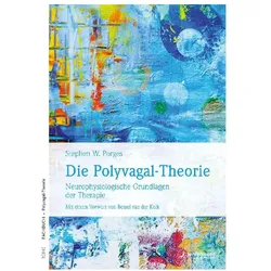 Die Polyvagal-Theorie, Fachbücher von Stephen W. Porges
