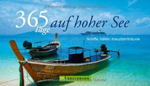 Holger Leue - 365 Tage auf hoher See - Tischaufsteller im Schuber: Schiffe, Häfen, Kreuzfahrtträume - Preis vom 14.10.2026 23:07:16 h