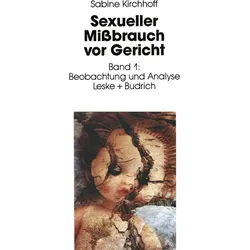 Sexueller Missbrauch vor Gericht, Fachbücher von Sabine Kirchhoff