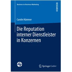 Die Reputation interner Dienstleister in Konzernen, Fachbücher von Carolin Hümmer