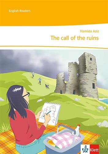 Hamida Aziz - The call of the ruins: Unit-Lektüre mit Online-Servicematerial und Audiodownload Klasse 6 (English Readers) - Preis vom 02.10.2026 23:42:20 h