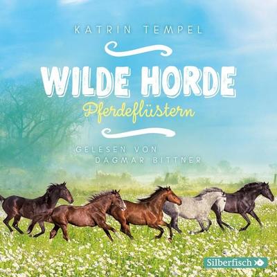 Wilde Horde 2: Pferdeflüstern - Katrin Tempel, Audio, 9783844919172
