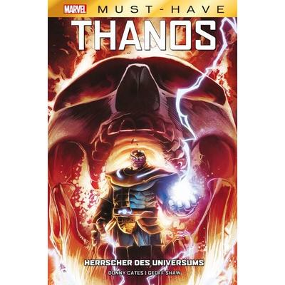 Marvel Must-Have: Thanos - Herrscher des Universums, Gebundene Ausgabe von Donny Cates,Geoff Shaw,U.a., Panini, 978-3-7416-3394-2