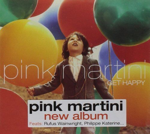 Pink Martini - Get Happy - Preis vom 13.10.2026 11:25:28 h