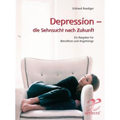 Depression - die Sehnsucht nach Zukunft, Taschenbuch von Eckhard Roediger, Freies Geistesleben, 978-3-7725-5039-3