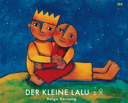 Helga Hornung - Der kleine Lalu: Bilderbuch mit Bliss-Symbolen - Preis vom 12.10.2026 11:37:12 h