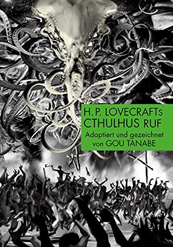 Gou Tanabe - H.P. Lovecrafts Cthulhus Ruf: Ein mystisches Szenario zum Kult über das riesige, geflügelte Wesen und den Beginn des berühmten Cthulhu-Mythos. - Preis vom 12.10.2026 11:37:12 h