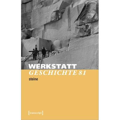 WerkstattGeschichte, Taschenbuch von , Transcript, 978-3-8376-5177-5
