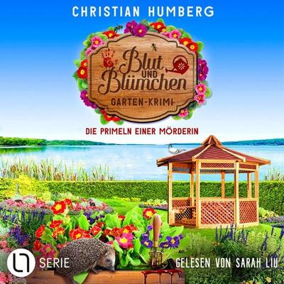 Die Primeln einer Mörderin - Blut und Blümchen, Folge 6 - Christian Humberg, Audio, 9783754016473
