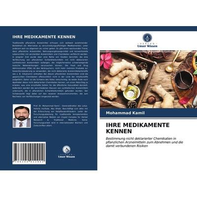 Ihre Medikamente Kennen, Taschenbuch von Mohammad Kamil, Verlag Unser Wissen, 978-620-4-01290-2