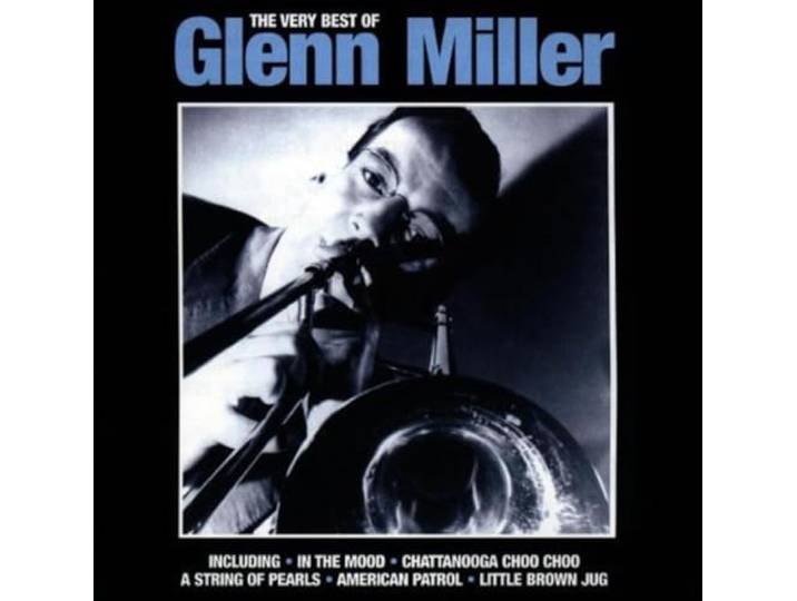 Very Best of Glenn Miller