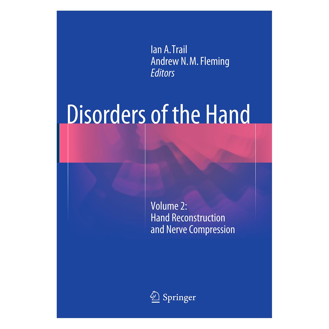 Springer Disorders of the Hand (Englisch, Softcover, Andrew Fleming, Ian A. Trail) (55827604)