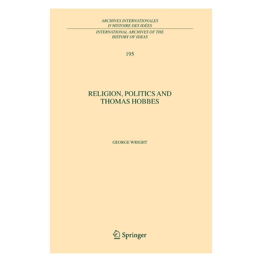 Springer Religion, Politics and Thomas Hobbes (Englisch, Softcover, George Wright) (55378333)
