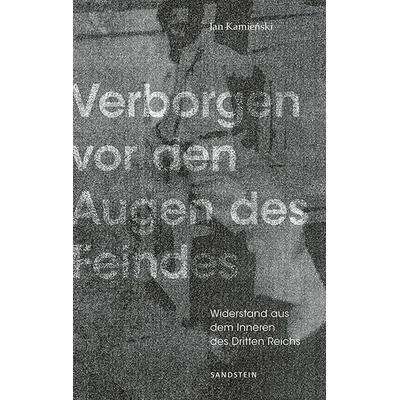 Verborgen vor den Augen des Feindes, Taschenbuch von Jan Kamienski, Sandstein Kultur, 978-3-95498-734-4
