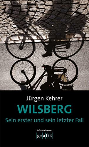 Jürgen Kehrer - Wilsberg - Sein erster und sein letzter Fall: Kriminalroman - Preis vom 30.09.2026 22:30:23 h