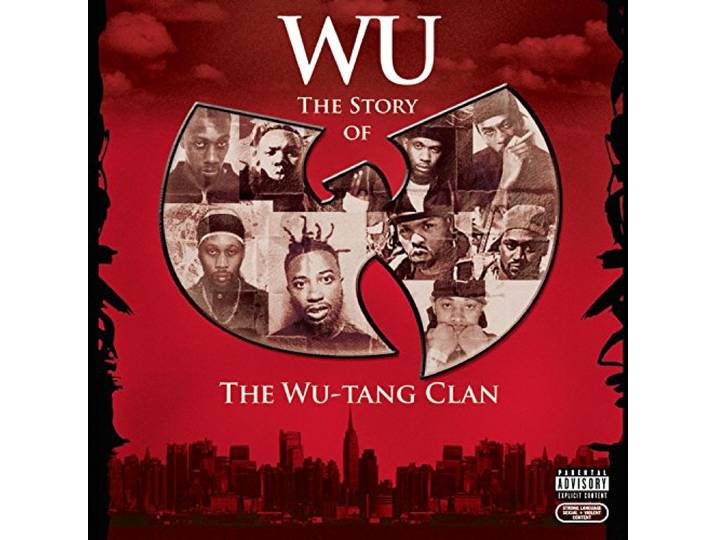Wu-Tang Clan - Wu: The Story Of The Wu-Tang C