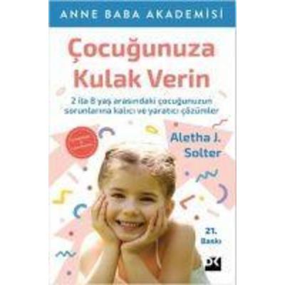 Cocugunuza Kulak Verin, Taschenbuch von Aletha J. Solter, Dogan Kitap