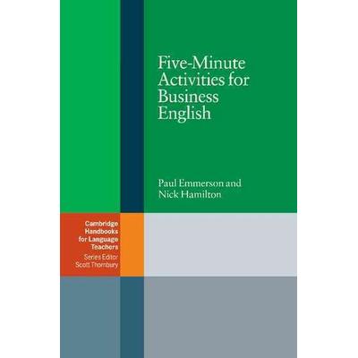 Five-Minute Activities for Business English, Taschenbuch von Paul Emmerson,Nick Hamilton,Emmerson Paul, Klett Schulbuchverlag, 978-0-521-54741-3