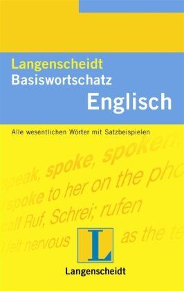 Chris Bye - Langenscheidts Basiswortschatz, Englisch: Ein nach Sachgebieten geordnetes Lernwörterbuch mit Satzbeispielen. Alle wesentlichen Wörter mit Satzbeispielen - Preis vom 04.10.2026 03:51:26 h