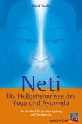 David Frawley - Neti Die Heilgeheimnisse des Yoga und Ayurveda: Das Handbuch für die Nasenspülung und Pranaheilung - Preis vom 09.10.2026 07:28:09 h