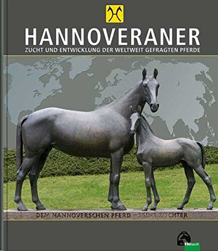 Dr. Burchard Bade - HANNOVERANER - Zucht und Entwicklung der weltweit gefragten Pferde - Preis vom 30.09.2026 22:30:23 h
