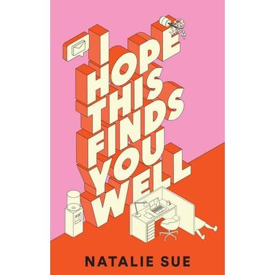 I HOPE THIS FINDS YOU WELL HB, Gebundene Ausgabe von Natalie Sue, HarperCollins, 978-0-00-860445-5